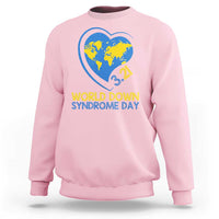 World Down Syndrome Day March 21 World Heart Sweatshirt