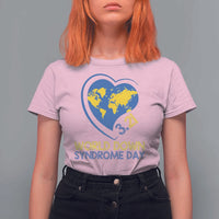 World Down Syndrome Day March 21 World Heart T Shirt For Women