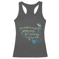Down Syndrome Awareness Racerback Tank Top Down Syndrome Is A Journey I Never Planned