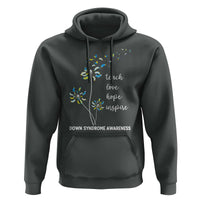 Down Syndrome Awareness Hoodie Teach Love Hope Inspire Socks Dandelion