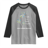 Down Syndrome Awareness Raglan Shirt Teach Love Hope Inspire Socks Dandelion