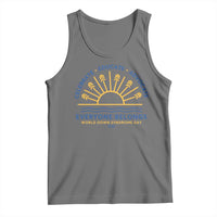 World Down Syndrome Day Tank Top Celebrate Educate Advocate Everyone Belongs Sunshine