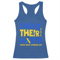 Shout Their Worth World Down Syndrome Day Racerback Tank Top