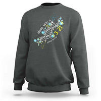 World Down Syndrome Day Made With A Little Extra Sweatshirt March 21 DNA Flower