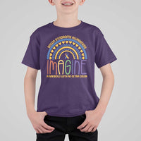 Down Syndrome Awareness T Shirt For Kid Imagine A Rainbow With An Extra Color Heart Rainbow