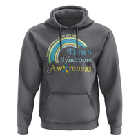 Down Syndrome Awareness Hoodie Imagine A Rainbow With An Extra Color
