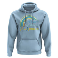 Down Syndrome Awareness Hoodie Imagine A Rainbow With An Extra Color
