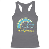 Down Syndrome Awareness Racerback Tank Top Imagine A Rainbow With An Extra Color