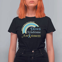 Down Syndrome Awareness T Shirt For Women Imagine A Rainbow With An Extra Color