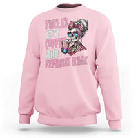 Fueled By Coffee And Feminist Rage Sweatshirt Feminism Coffee Lovers