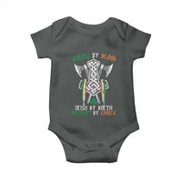 Viking By Blood Irish By Birth Patriot By Choice Baby Onesie Irish Viking Axes Celtic Knot
