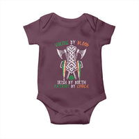 Viking By Blood Irish By Birth Patriot By Choice Baby Onesie Irish Viking Axes Celtic Knot