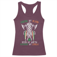 Viking By Blood Irish By Birth Patriot By Choice Racerback Tank Top Irish Viking Axes Celtic Knot