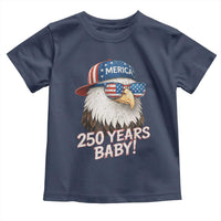 250th Anniversary USA 250 Years Baby Bald Eagle Toddler T Shirt