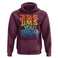 Jesus Loves You Bruh Hoodie Funny Christian Believer Faith God Retro Religious