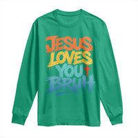 Jesus Loves You Bruh Long Sleeve Shirt Funny Christian Believer Faith God Retro Religious