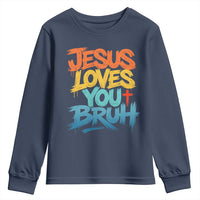 Jesus Loves You Bruh Youth Sweatshirt Funny Christian Believer Faith God Retro Religious