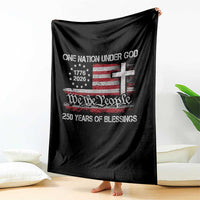 One Nation Under God 250 Years Of Blessing Throw Blanket 250th Faith Anniversary USA