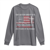 One Nation Under God 250 Years Of Blessing Long Sleeve Shirt 250th Faith Anniversary USA