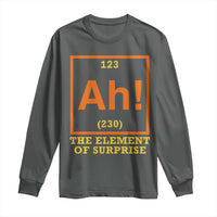 Ah The Element Of Surprise Long Sleeve Shirt Chemistry Science Humor Retro Periodic Table