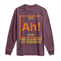 Ah The Element Of Surprise Long Sleeve Shirt Chemistry Science Humor Retro Periodic Table