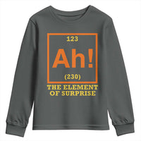 Ah The Element Of Surprise Youth Sweatshirt Chemistry Science Humor Retro Periodic Table