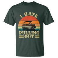 Funny Boating Boat Captain T Shirt I Hate Pulling Out Vintage Retro
