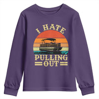 Funny Boating Boat Captain Youth Sweatshirt I Hate Pulling Out Vintage Retro