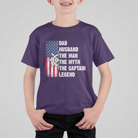 Funny Boat Captain T Shirt For Kid Dad Husband The Man The Myth The Captain Legend