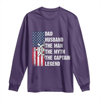 Funny Boat Captain Long Sleeve Shirt Dad Husband The Man The Myth The Captain Legend