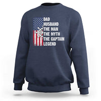 Funny Boat Captain Sweatshirt Dad Husband The Man The Myth The Captain Legend