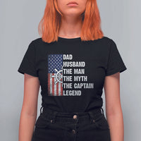Funny Boat Captain T Shirt For Women Dad Husband The Man The Myth The Captain Legend