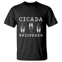 Funny Cicada Whisperer T Shirt Periodical Cicada Swarm