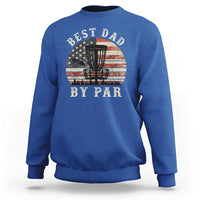 Funny Disc Golf Dad Best Dad By Par Sweatshirt Vintage American Flag Fathers Day