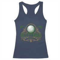 Funny Golfing Dad Racerback Tank Top Best Dad By Par Fathers Day