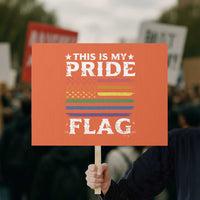 Funny LGBTQ This Is My Pride Flag Protest Sign Rainbow American Flag - Wonder Print Shop