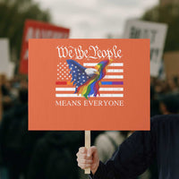 We The People Means Everyone US Constitution LGBT Pride Protest Sign Rainbow Bald Eagle - Wonder Print Shop