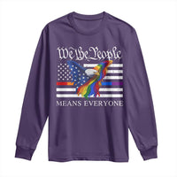We The People Means Everyone US Constitution LGBT Pride Long Sleeve Shirt Rainbow Bald Eagle