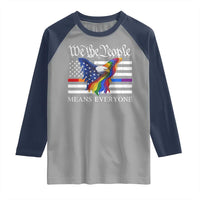 We The People Means Everyone US Constitution LGBT Pride Raglan Shirt Rainbow Bald Eagle