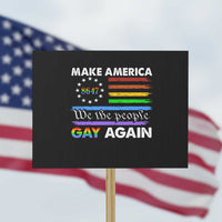 Funny Make America Gay Again 8647 Protest Sign Rainbow Betsy Ross Flag - Wonder Print Shop