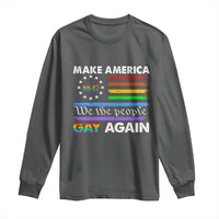Funny Make America Gay Again 8647 Long Sleeve Shirt Rainbow Betsy Ross Flag - Wonder Print Shop
