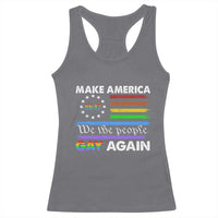 Funny Make America Gay Again 8647 Racerback Tank Top Rainbow Betsy Ross Flag - Wonder Print Shop