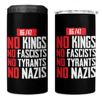 No Kings No Fascists No Tyrants No Nazis 8647 4 in 1 Can Cooler Tumbler - Wonder Print Shop