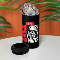 No Kings No Fascists No Tyrants No Nazis 8647 4 in 1 Can Cooler Tumbler - Wonder Print Shop