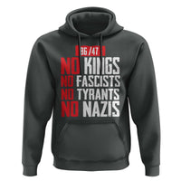 No Kings No Fascists No Tyrants No Nazis 8647 Hoodie - Wonder Print Shop