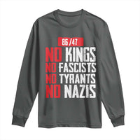No Kings No Fascists No Tyrants No Nazis 8647 Long Sleeve Shirt - Wonder Print Shop
