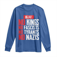 No Kings No Fascists No Tyrants No Nazis 8647 Long Sleeve Shirt - Wonder Print Shop
