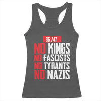 No Kings No Fascists No Tyrants No Nazis 8647 Racerback Tank Top - Wonder Print Shop