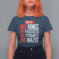 No Kings No Fascists No Tyrants No Nazis 8647 T Shirt For Women - Wonder Print Shop