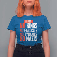 No Kings No Fascists No Tyrants No Nazis 8647 T Shirt For Women - Wonder Print Shop